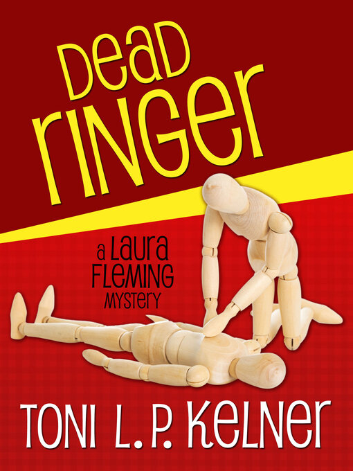 Title details for Dead Ringer by Toni L. P. Kelner - Available